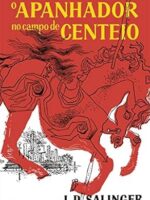 O Apanhador no Campo de Centeio