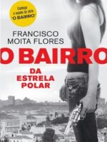 O Bairro da Estrela Polar