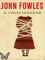 O Colecionador - John Fowles