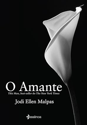 O amante - Jodi Ellen Malpas