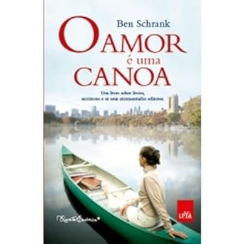 O amor é uma canoa