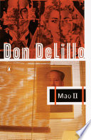 Mao II - Don DeLillo.