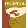Hospital - Arthur Hailey.