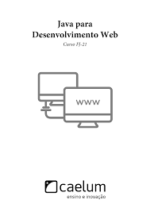 Java para Desenvolvimento Web - Caelum.