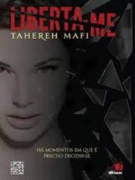 Liberta-me - Tahereh Mafi.