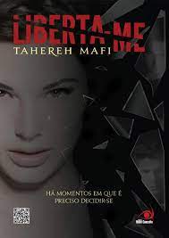Liberta-me - Tahereh Mafi.