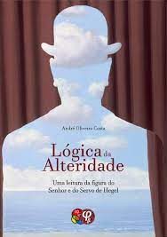 Logica da Alteridade - Andre Oliveira Costa.