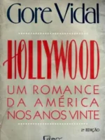 HOLLYWOOD - Gore Vidal.