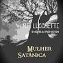 Mulher Satanica - RF Lucchetti.