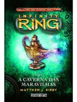 Infinity Ring 5: A caverna das maravilhas