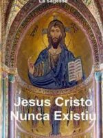 Jesus Cristo Nunca Existiu