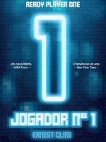 Jogador numero 1 - Ernest Cline