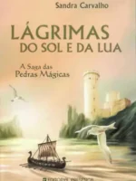 Lagrimas do Sol e da Lua - Sandra Carvalho.