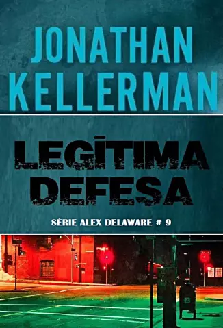 Legitima defesa - Jonathan Kellerman.