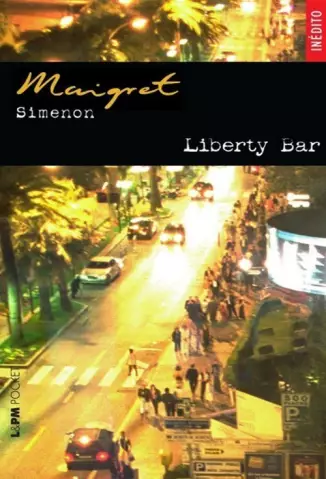Liberty Bar - Georges Simenon.