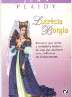 Lucrecia Borgia - Jean Plaidy