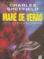 Mare de Verao - Charles Sheffield.