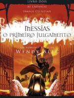 Messias - O Primeiro Julgamento