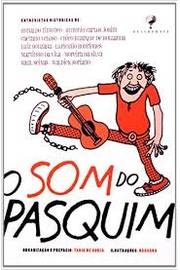 O Som de Pasquim - Tarik de Souza