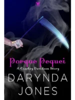 Porque Pequei - Darynda Jones.