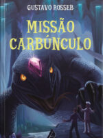 Missão Carbúnculo