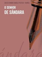 O Senhor de Sandara - Carlos Bernardo Gonzalez Pecotche