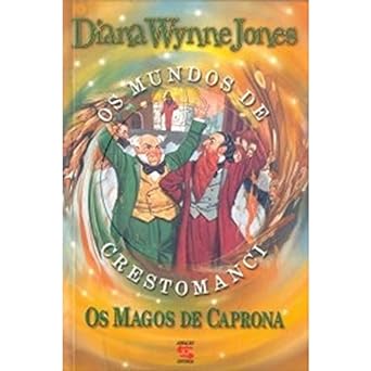 Os Magos de Caprona - Diana Wynne Jones.