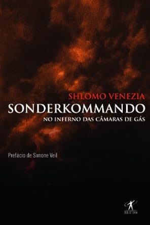 Sonderkommando - Shlomo Venezia