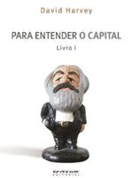Para Entender o Capital de Marx - David Harvey.