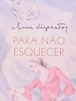Para nao esquecer - Clarice Lispector.PDF