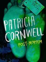Post Mortem - Patricia Cornwell.