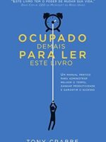 Ocupado demais para ler este livro_ Um man - Tony Crabbe.