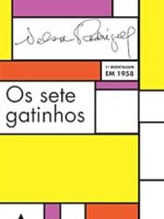Os Sete Gatinhos - Nelson Rodrigues.