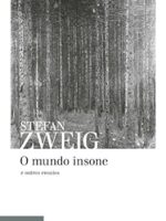 O Mundo Insone - Stefan Zweig.