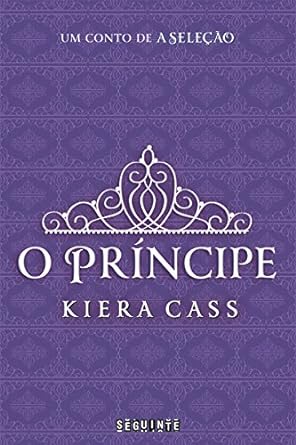 O principe - Kiera Cass.
