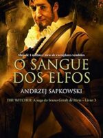 O Sangue Dos Elfos - Andrezej Sapkowski.