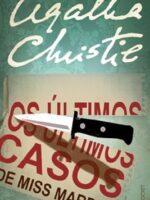 Os Ultimos Casos de Miss Marple - Agatha Christie.
