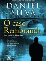 O Caso Rembrandt - Daniel Silva.