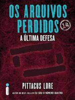 Os arquivos perdidos_ A ultima defesa - Pitaccus Lore.