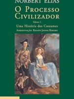 O Processo civilizador_ volume 1 - Uma His - Nobert Elias.