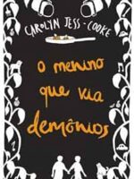 O menino que via demonios - Carolyn Jess-Cooke.