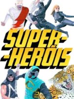 Super-heróis - Gerson Lodi-Ribeiro.
