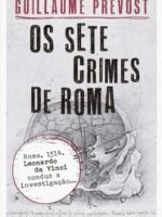 Os Sete Crimes de Roma (Oficial) - Guillaume Prevost.