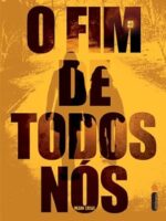 O Fim de Todos Nos - Megan Crewe.