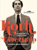 Roth libertado - Claudia Roth Pierpont.