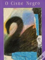 O Cisne Negro - Thomas Mann.