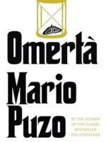 Omerta - Mario Puzo.