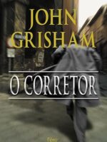 O Corretor - John Grisham.