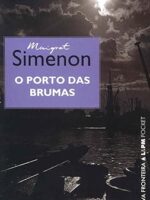 O porto das brumas - Georges Simenon.