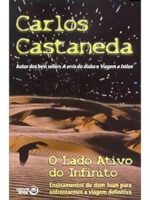 O Lado Ativo do Infinito - Carlos Castaneda.